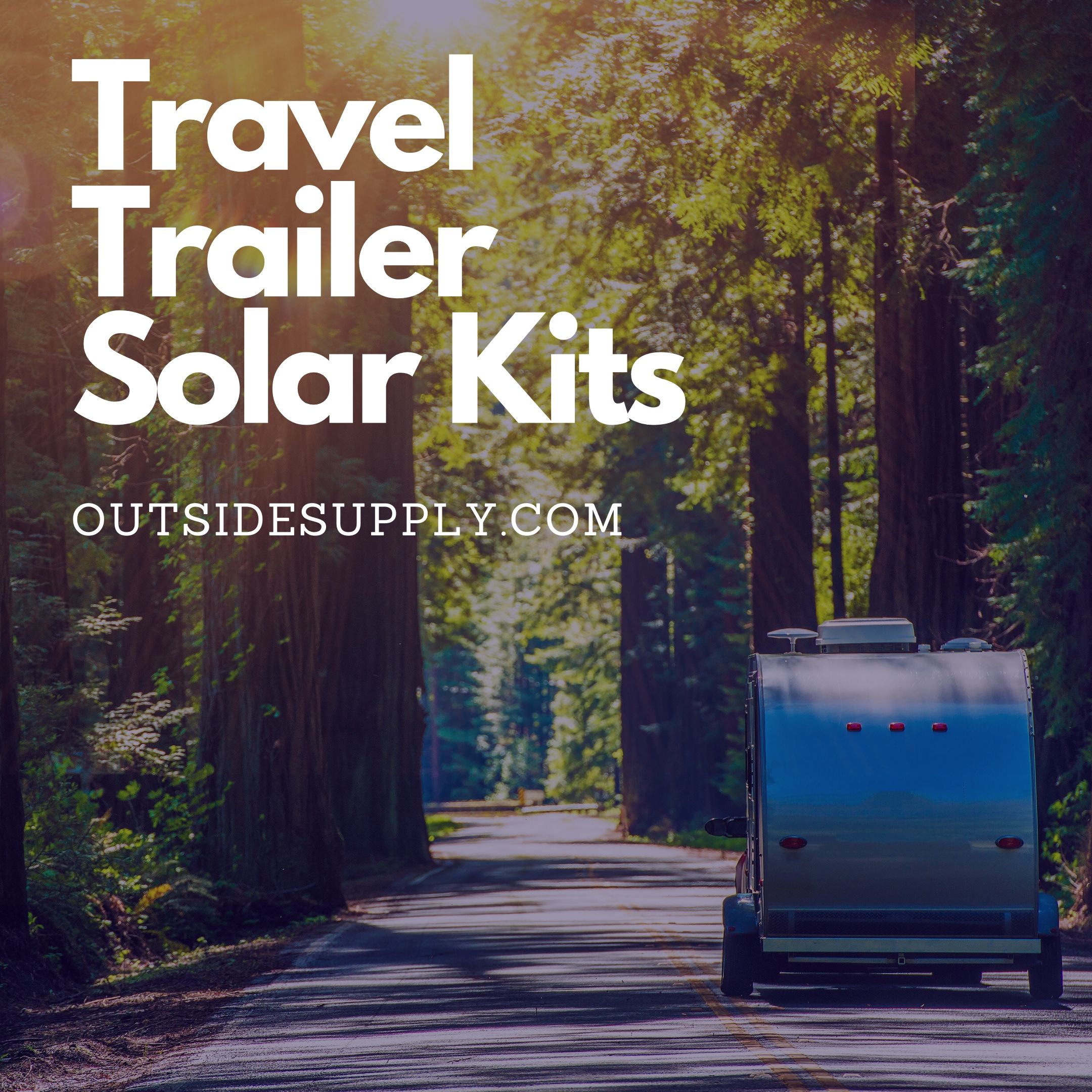 Travel Trailer Solar Panel Kits